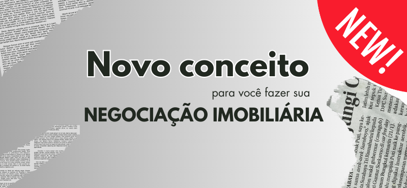 Um Novo Conceito Na Negociação Imobiliária